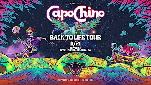 Iris Presents: Capochino @ Wish Lounge | Sat, Nov 21st!