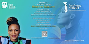 First Friday at First "LIVE"- NOVEMBER 2026- Nnenna Freelon