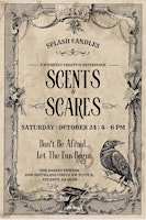 Scent & Scares: A Candle Making Experience