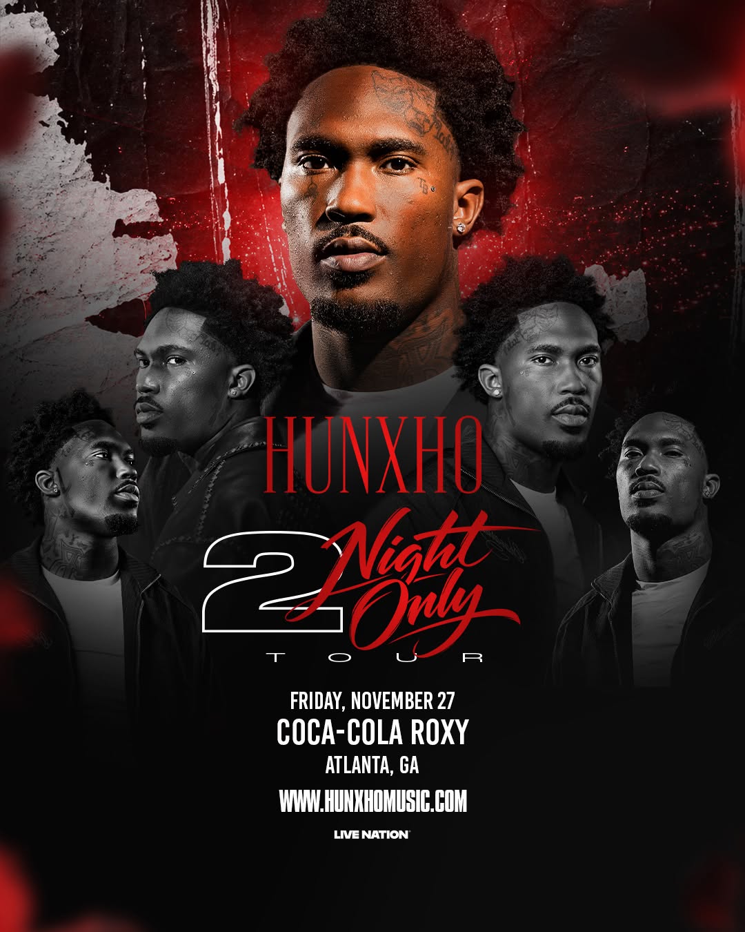 Hunxho - 2Night Only Tour