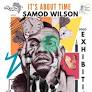 IT'S ABOUT TIME — Samod Wilson Solo Exhibition