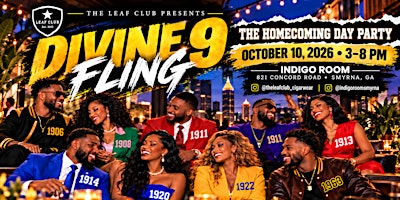 The Divine 9 Fling: The Homecoming Day Party Edition