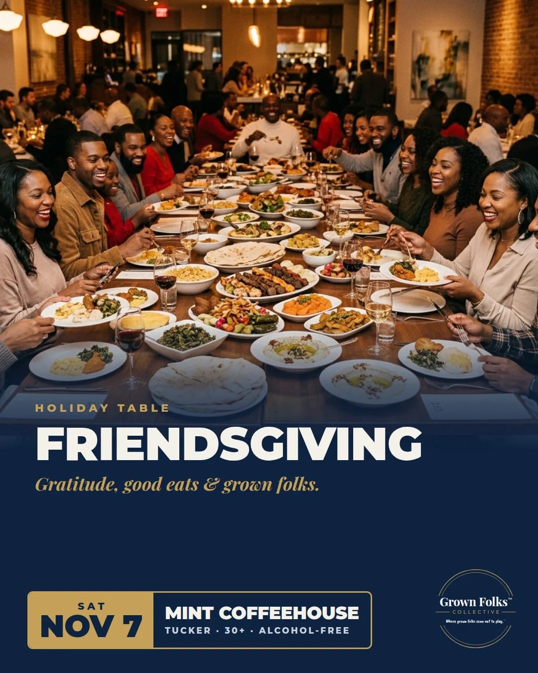 GFC Friendsgiving: Gratitude, Good Eats & Grown Folks (30+)
